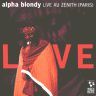 Alpha Blondy - Live Au Zenith Alpha Blondy - Live Au Zenith album cover