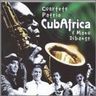 Cuarteto Patria - CubAfrica (feat. Manu Dibango) Cuarteto Patria - CubAfrica (feat. Manu Dibango) album cover