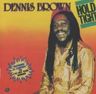 Dennis Brown - Hold tight Dennis Brown - Hold tight album cover