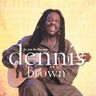 Dennis Brown - Let Me Be the One Dennis Brown - Let Me Be the One album cover