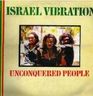 Israel Vibration - Unconquered People Israel Vibration - Unconquered People album cover