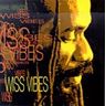 Israel Vibration - Wiss Vibes Israel Vibration - Wiss Vibes album cover