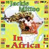 Jackie Mittoo - Jackie Mittoo in Africa Jackie Mittoo - Jackie Mittoo in Africa album cover