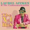 Laurel Aitken - The Number One Hits (With The The Cookoomackastick) Laurel Aitken - The Number One Hits (With The The Cookoomackastick) album cover