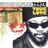Toots and the Maytals - True Love Toots and the Maytals - True Love album cover