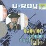 U Roy - Babylon Kingdom Must Fall U Roy - Babylon Kingdom Must Fall album cover