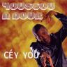 Youssou N'Dour - Céy You Youssou N'Dour - Céy You album cover